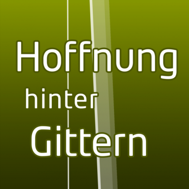 Hoffnung_hinter_Gittern